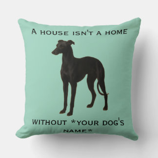 Cojín Decorativo Whippet cushion 'A House isn't a home without ...'