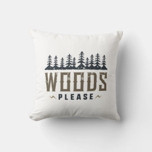 Cojín Decorativo Woods Please