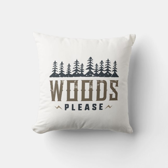 Cojín Decorativo Woods Please (Anverso)