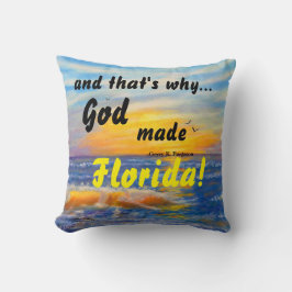 COJÍN DECORATIVO Y ES POR ESO QUE DIOS HIZO PILOTO DE FLORIDA