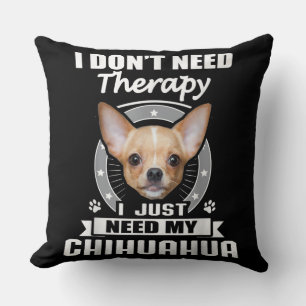Cojín Decorativo Yo amo al perro chihuahua que necesito a Chihuahua