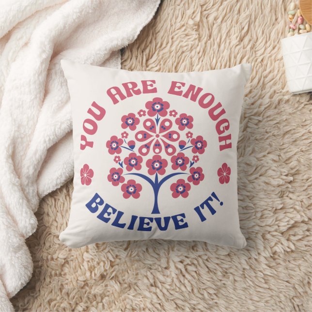 Cojín Decorativo You Are Enough Inspirational Pillow (Manta)