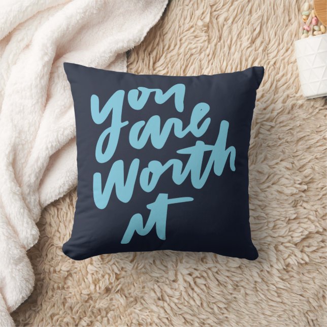 Cojín Decorativo You are worth it (Manta)