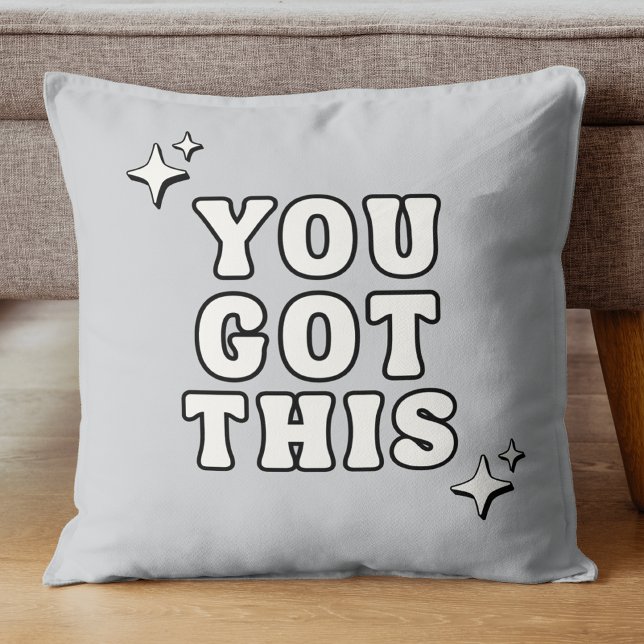 Cojín Decorativo You Got This Motivational Quote Retro Gray (Subido por el creador)