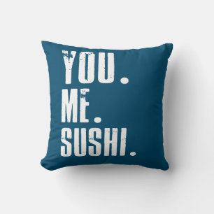 Cojín Decorativo You Me Sushi Addict Food Lover