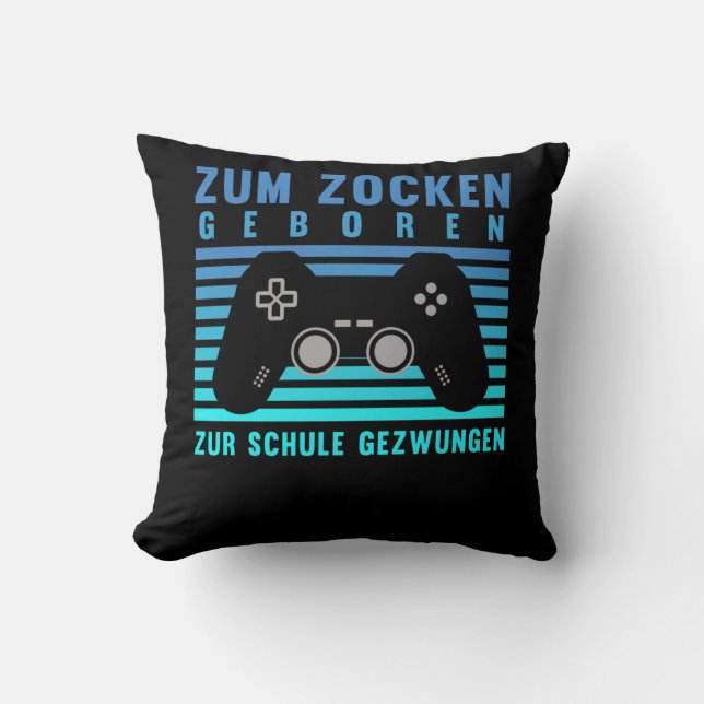 Cojín Decorativo Zum Zocken geboren Gamer Schule gezwungen Gaming (Anverso)