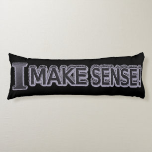 Cojín Diseño de expresiones cortas "Make Sense" Buy Now