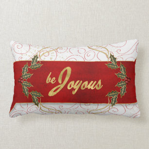 Cojín Lumbar Be Joyous Be Jolly Red Ribbon y Holly
