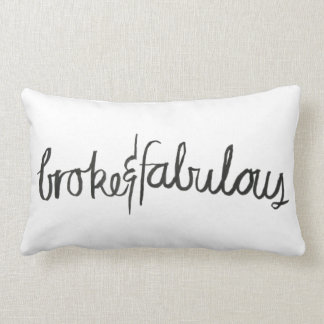 Cojín Lumbar Broke & Fabulous Pillow
