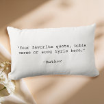 Cojín Lumbar Crear su propia cotización<br><div class="desc">Crea tu propio presupuesto personalizado lanzar almohada. Presenta una tipografía de máquina de escribir minimalista.</div>