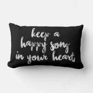 Cojín Lumbar diversión MANTENGA UNA CANCIÓN FELIZ EN SU DISEÑO