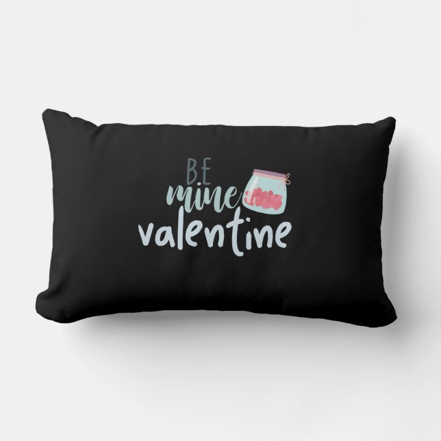 Cojín Lumbar Doble regalo Be Mine Valentine (Anverso)
