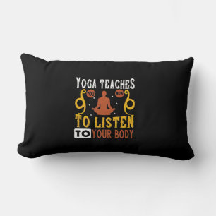 Cojín Lumbar El yoga te enseña a escuchar tu cuerpo.