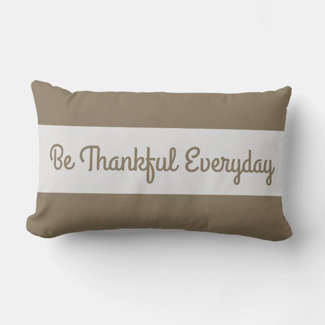 Cojín Lumbar Estar agradecidos todos los días por ti es bendeci (Anverso)