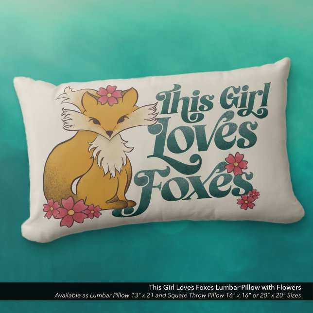 Cojín Lumbar Este Chica ama a los zorros (This Girl Loves Foxes Lumbar Pillow with Cute Hand Drawn Fox and Flower Artwork.)