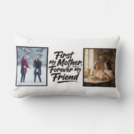 Cojín Lumbar First My Mother Forever Friend Two Photo Elegant