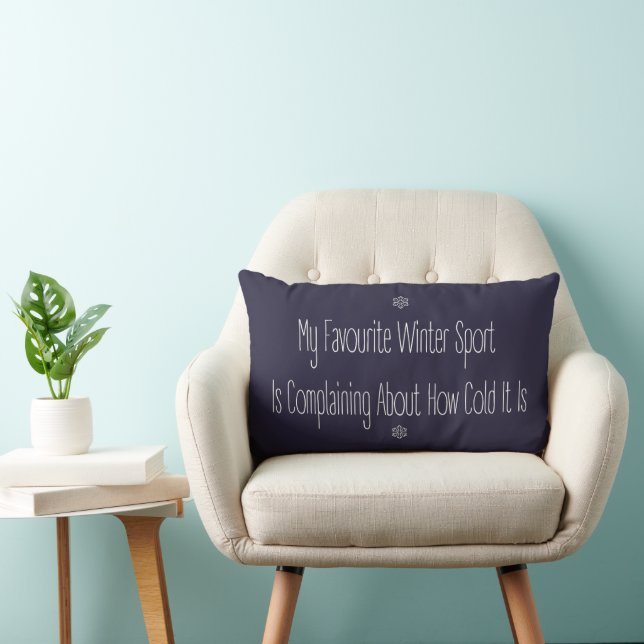 Cojín Lumbar Funny Gift Quote My Favourite Winter Sport Decor (Silla)