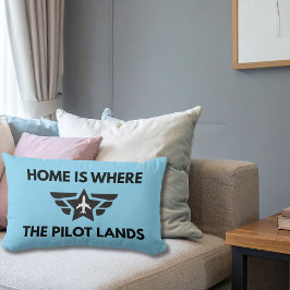 Cojín Lumbar Funny Home Is Where The Pilot Lands Plane Welcome 