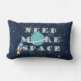 Cojín Lumbar Funny Necesita Más Espacio Cita Tema Galaxia