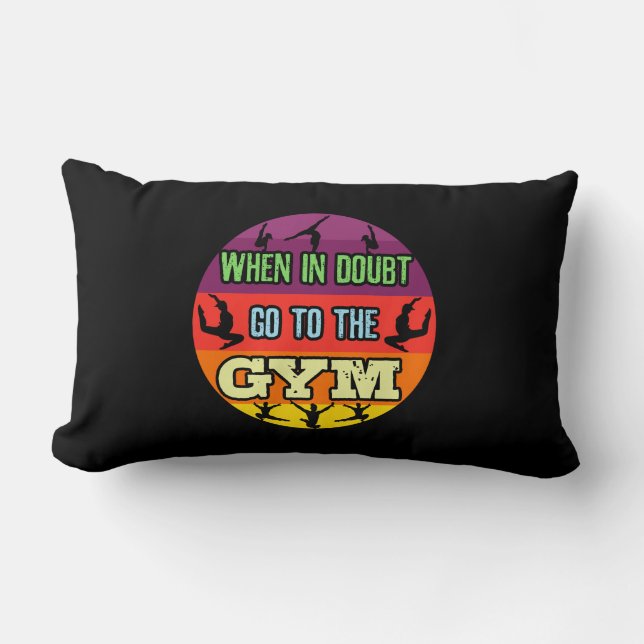 Cojín Lumbar Gimnasia femenina cuando en duda van al gimnasio (Anverso)