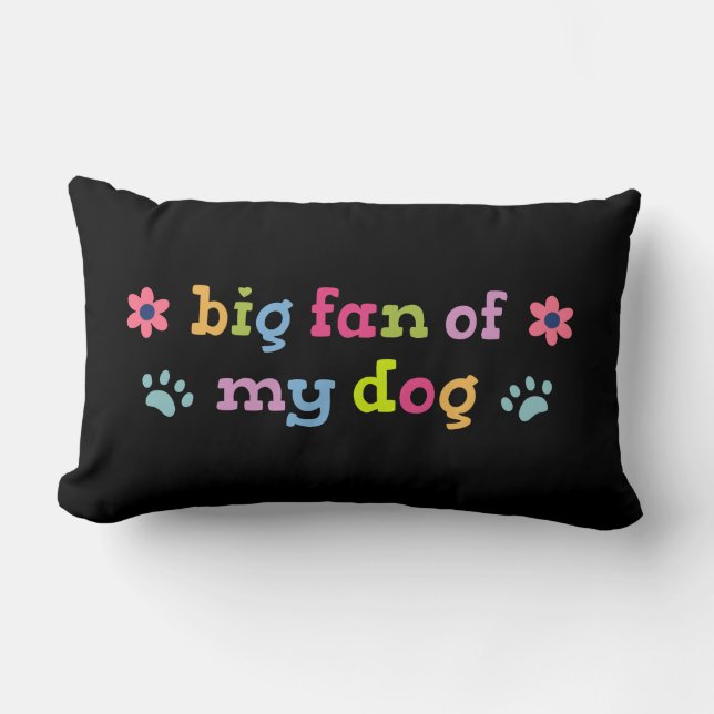 Cojín Lumbar Gran fan de mi perro (Anverso)