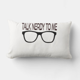Cojín Lumbar Hable Nerdy conmigo con Black Geek Glasses