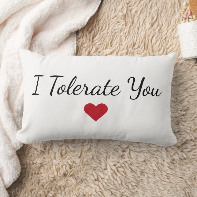 Cojín Lumbar I Tolerate You Heart - Funny Valentine's Day Gift (Manta)