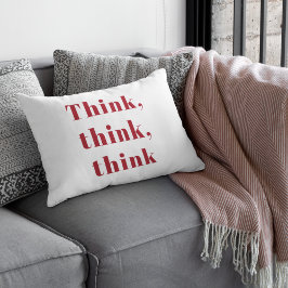 Cojín Lumbar Inspiración Positiva Red Think Think Think Think C
