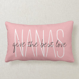 Cojín Lumbar La MODA PILLOW_ " NANAS… da el mejor amor. "