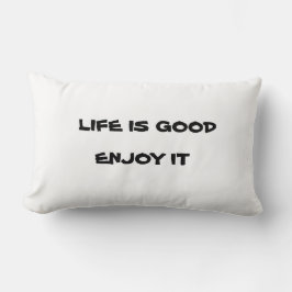 COJÍN LUMBAR LA VIDA ES BUENA