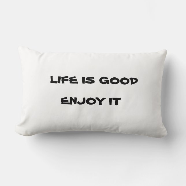 COJÍN LUMBAR LA VIDA ES BUENA (Anverso)