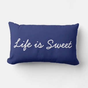 Cojín Lumbar La vida es dulce y bienvenido azul de la marina re