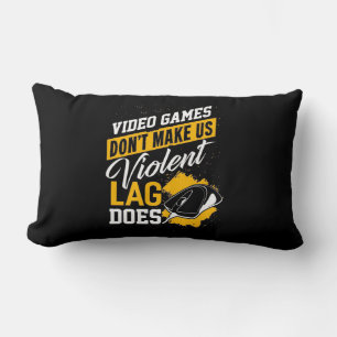 Cojín Lumbar Los juegos de video no hacen que Gamer Lag lo haga