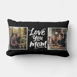 Cojín Lumbar Love You Mom Two Photo Brush Script Keepsake black