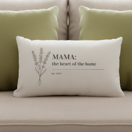Cojín Lumbar Mama Quote Heart of the Home Minimalist