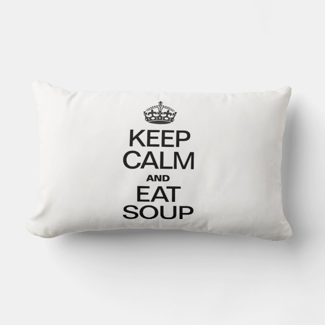 COJÍN LUMBAR MANTENER CALMA Y COMER SOPA (Anverso)