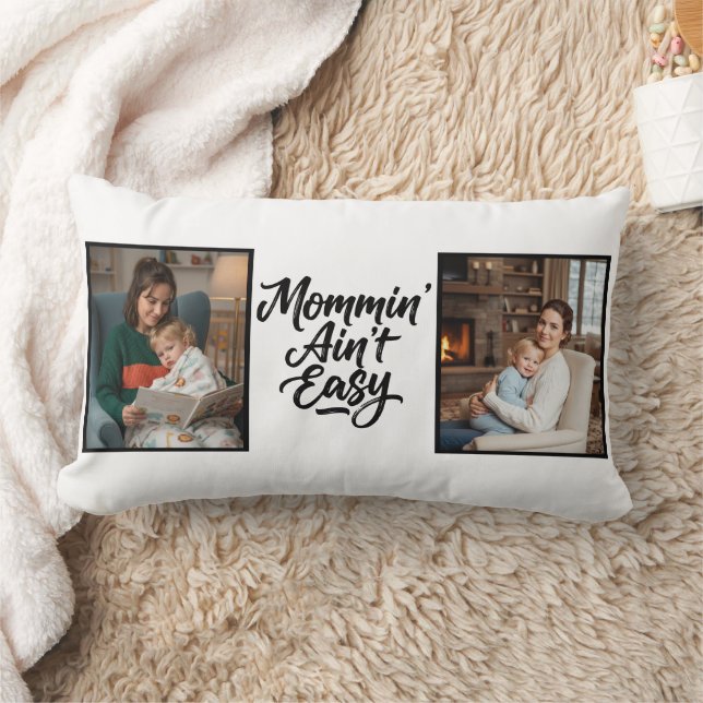 Cojín Lumbar Mommin Ain't Easy Brush Script Two 2 Photo (Manta)