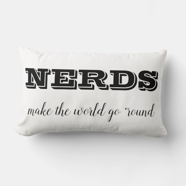 Cojín Lumbar NERDS hacen que el mundo gire (Anverso)