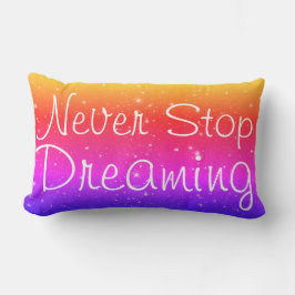 Cojín Lumbar Nunca dejes de soñar estrellas arcoiris