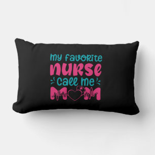 Cojín Lumbar Nurse Gift   Mi Enfermera Favorita Me Cuida Mamá