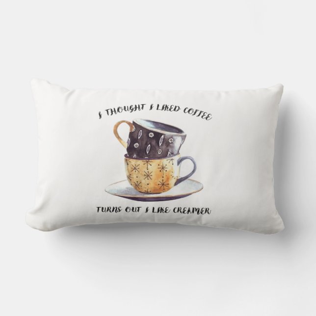 Cojín Lumbar Pensé Que Me Gustaba Que El Café Resultara Que Me  (Anverso)