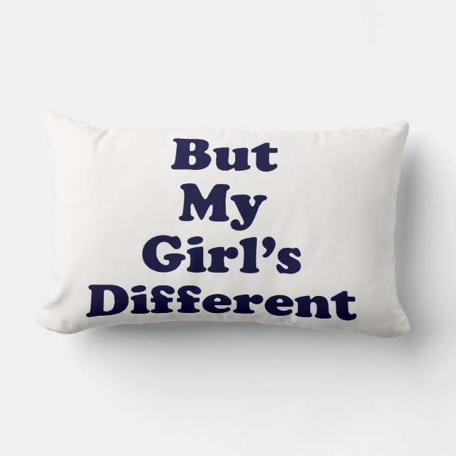 Cojín Lumbar Pero Mi Chica Es Diferente (Anverso)