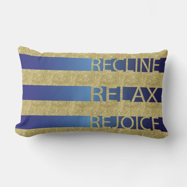 Cojín Lumbar Pilar Gold/Blu de la Pascua "Recline, Relax, Rejod (Anverso)