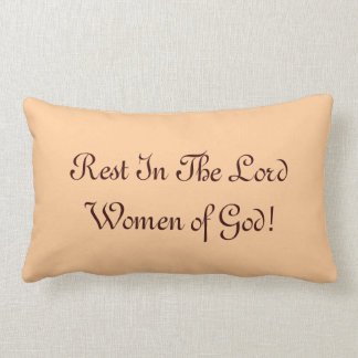 Cojín Lumbar ¡Resto en el señor Women de dios!