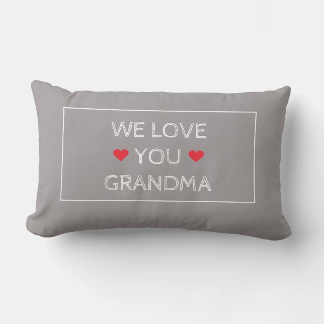 Cojín Lumbar Sencillo Gris Blanco Rojo Te Amamos Abuela (Anverso)