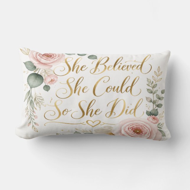 Cojín Lumbar She Believed She Could Pillow (Anverso)