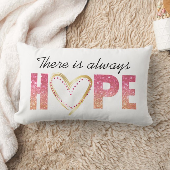 Cojín Lumbar "Siempre hay esperanza" en Purpurina rosa y oro (Manta)