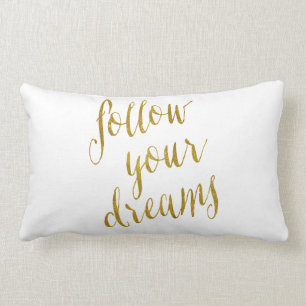 Cojín Lumbar Sigue tu cita de sueños Relieve metalizado dorado