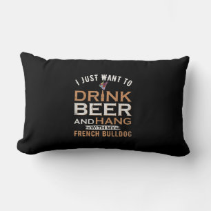 Cojín Lumbar Solo Quiero Beber Cerveza Y Colgar Con Perro Franc