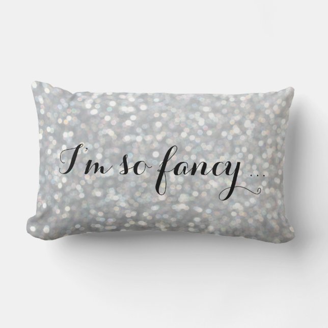 Cojín Lumbar Soy tan Fancy - Sparkly Silver Pillow (Anverso)